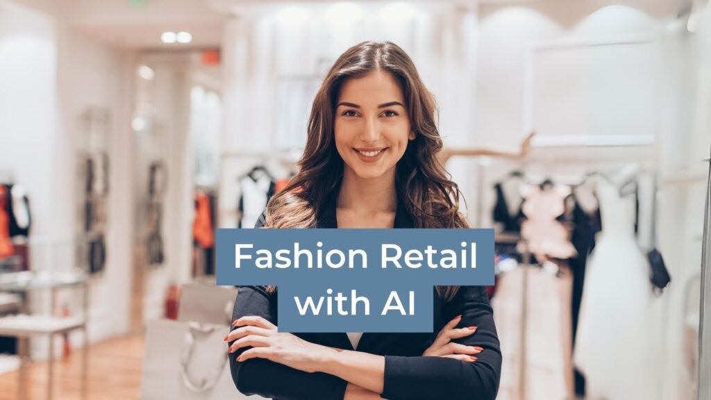7 Key Strategies for Revolutionizing Fashion Retail with AI Content Marketing