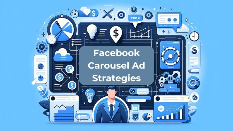 Facebook Carousel Ad Strategies