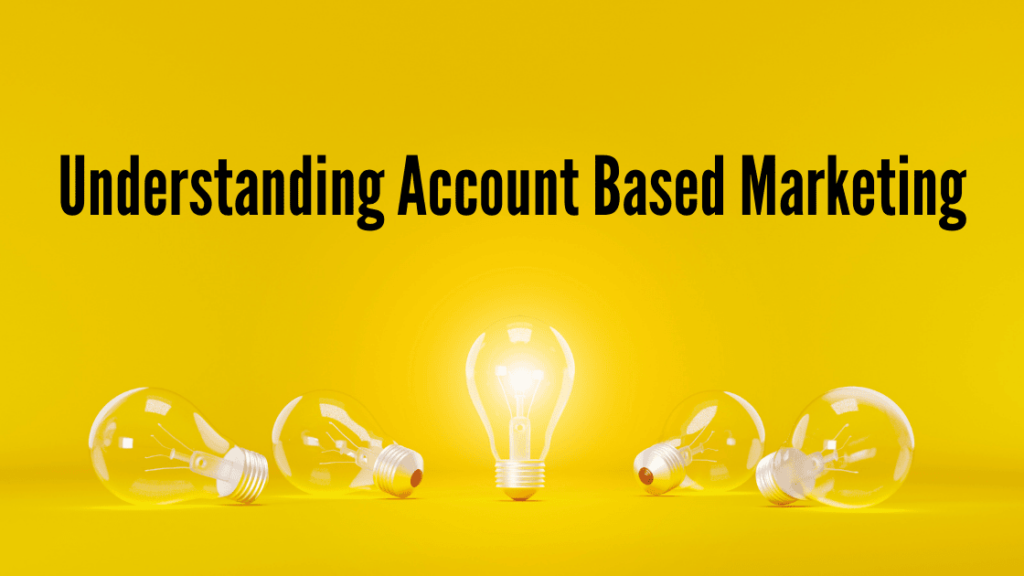 account based marketing basics